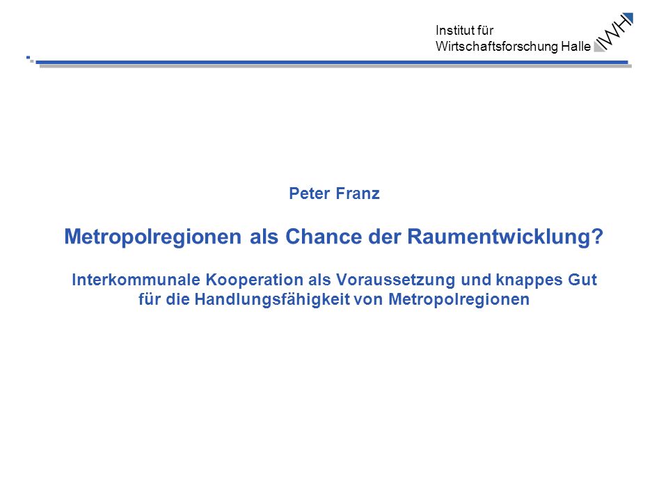 Peter Franz Metropolregionen als Chance der Raumentwicklung