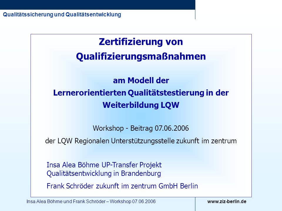 der LQW Regionalen Unterstützungsstelle zukunft im zentrum