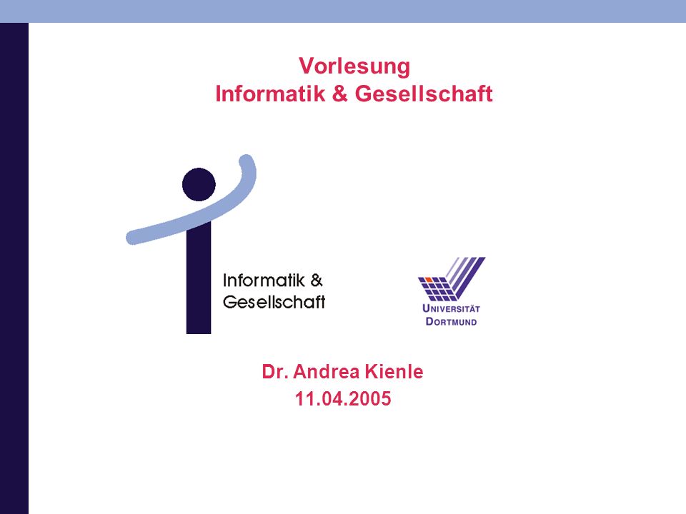 Vorlesung Informatik & Gesellschaft