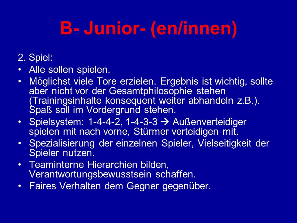 B- Junior- (en/innen) 2. Spiel: Alle sollen spielen.