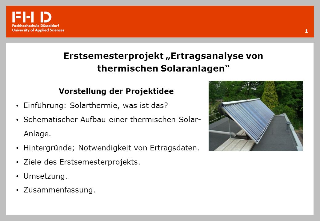 Erstsemesterprojekt „Ertragsanalyse von thermischen Solaranlagen