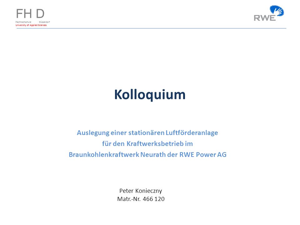 Kolloquium Auslegung einer stationären Luftförderanlage