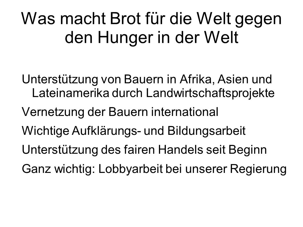Was macht Brot für die Welt gegen den Hunger in der Welt
