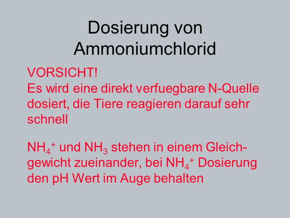 Dosierung von Ammoniumchlorid
