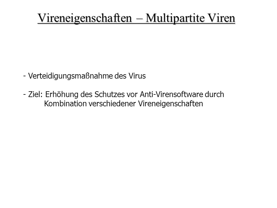 Vireneigenschaften – Multipartite Viren