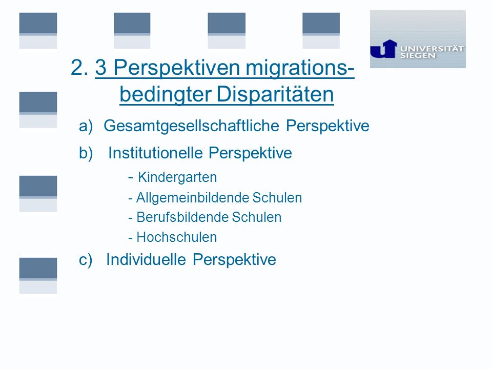 2. 3 Perspektiven migrations- bedingter Disparitäten