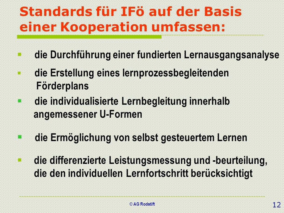 Standards für IFö auf der Basis einer Kooperation umfassen: