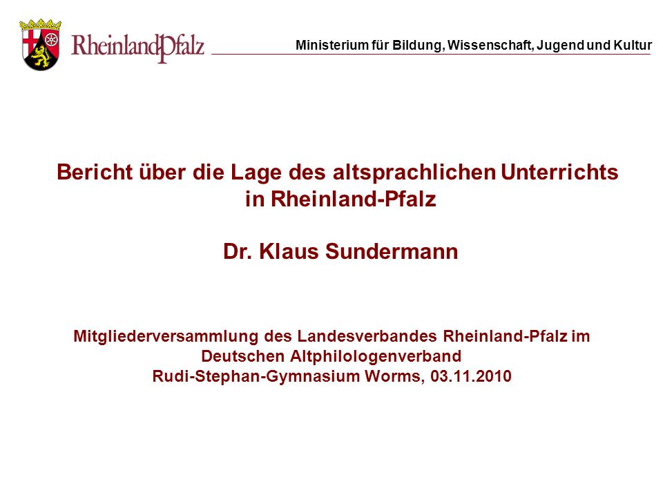 Bericht über die Lage des altsprachlichen Unterrichts