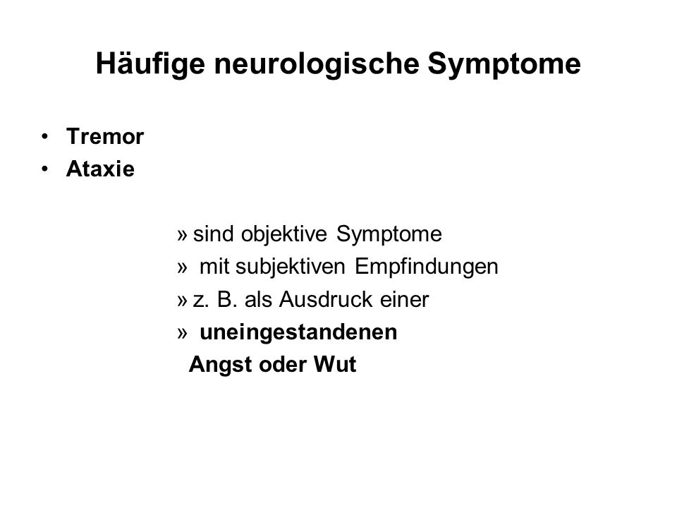Häufige neurologische Symptome
