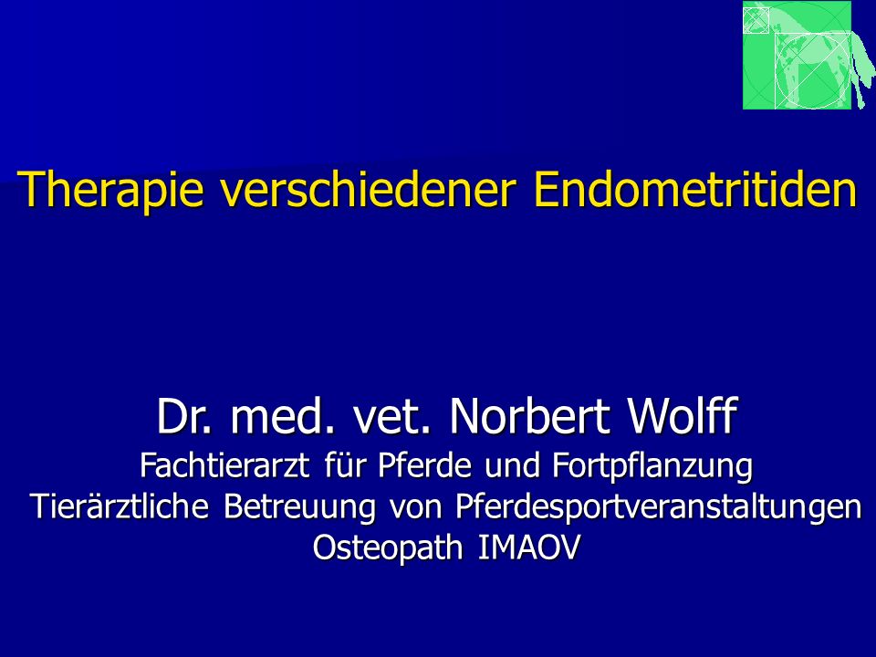 Therapie verschiedener Endometritiden