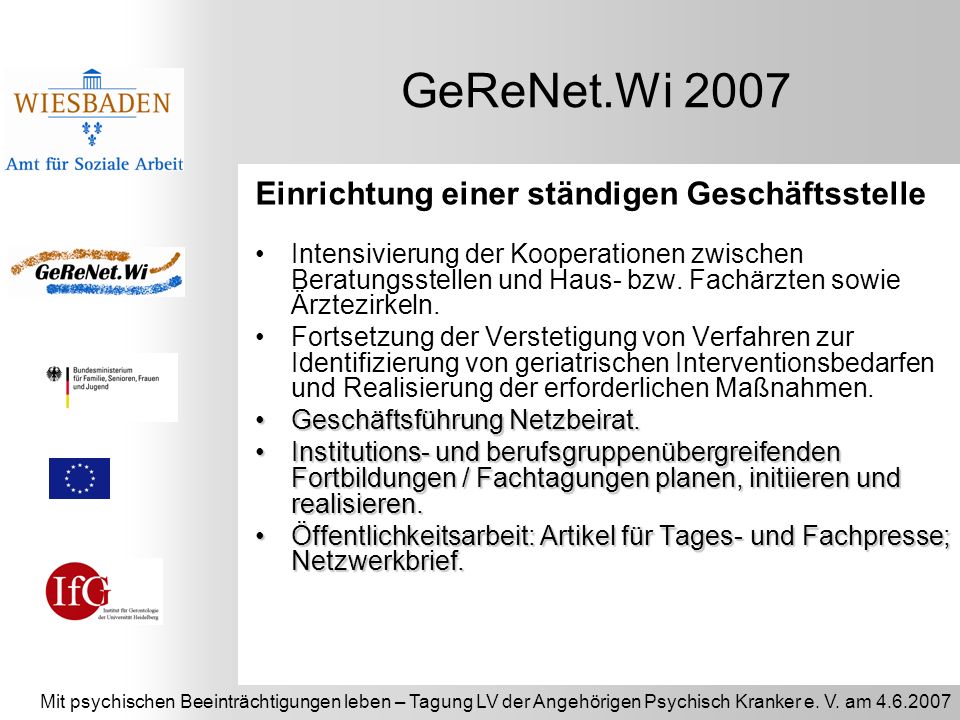 GeReNet.Wi 2007 Einrichtung einer ständigen Geschäftsstelle