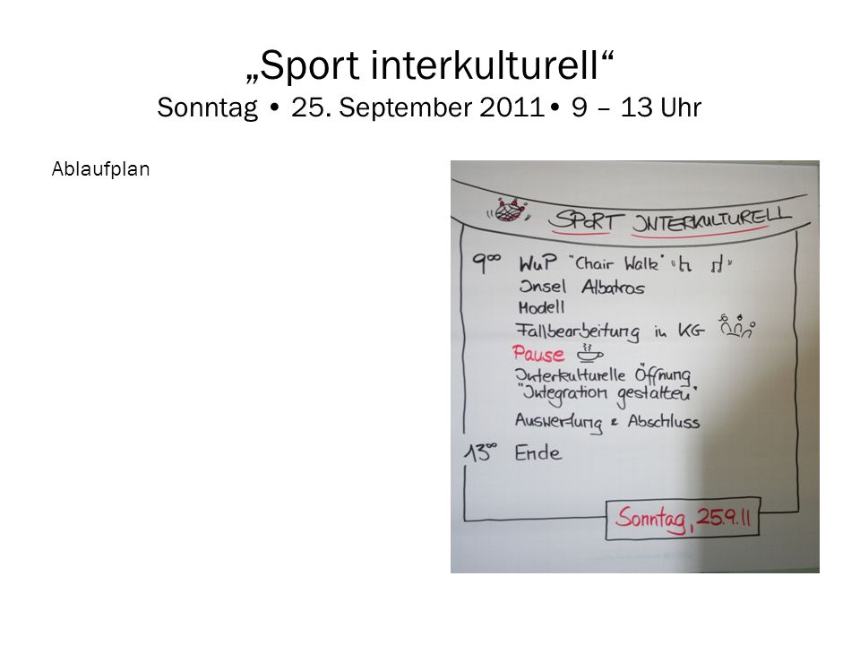 „Sport interkulturell Sonntag • 25. September 2011• 9 – 13 Uhr