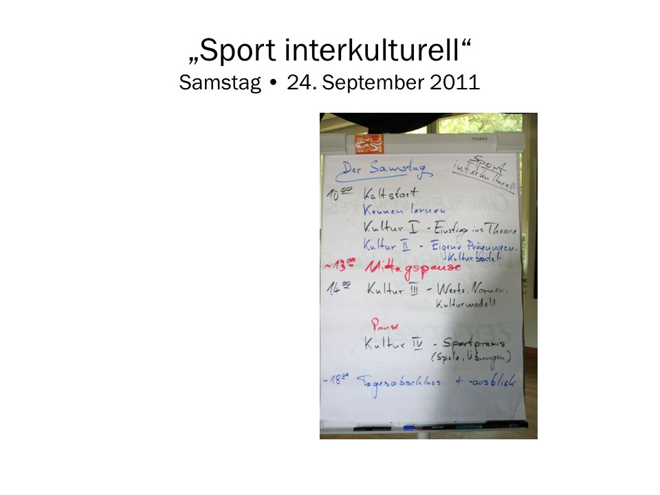 „Sport interkulturell Samstag • 24. September 2011