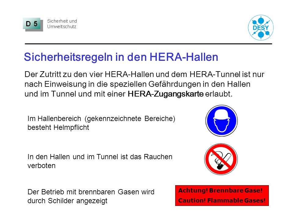 Sicherheitsregeln in den HERA-Hallen