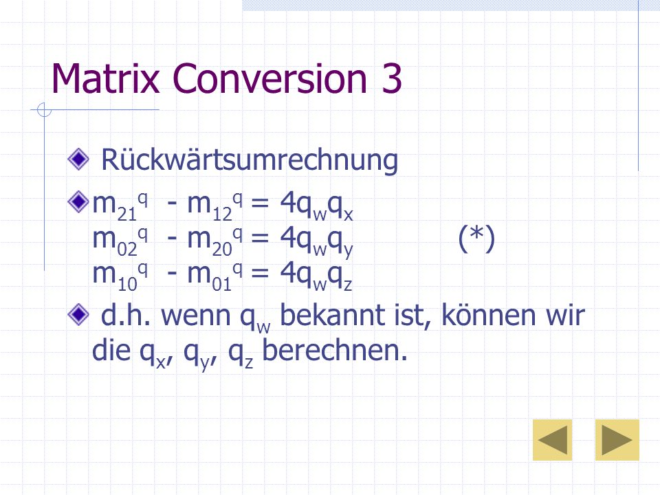 Matrix Conversion 3 Rückwärtsumrechnung
