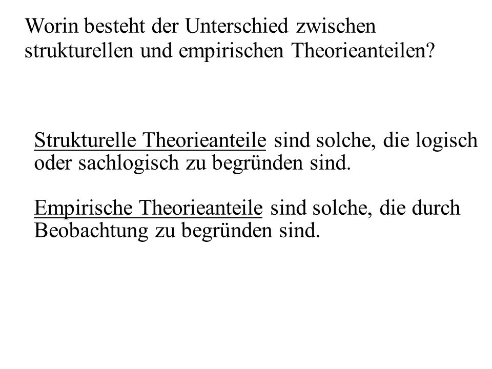 Worin besteht der Unterschied zwischen strukturellen und empirischen Theorieanteilen