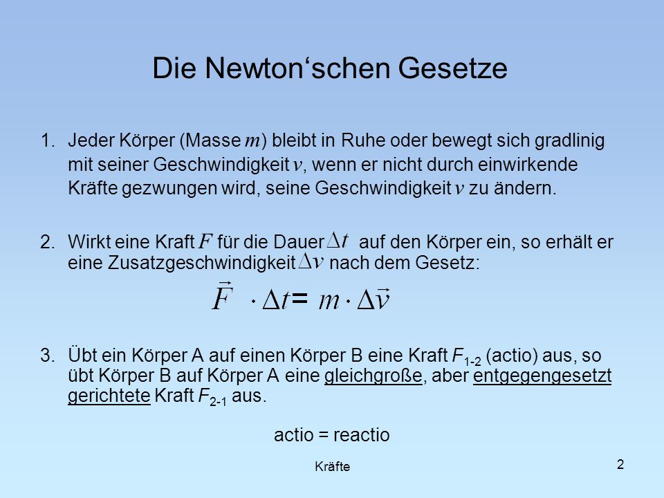 Die Newton‘schen Gesetze