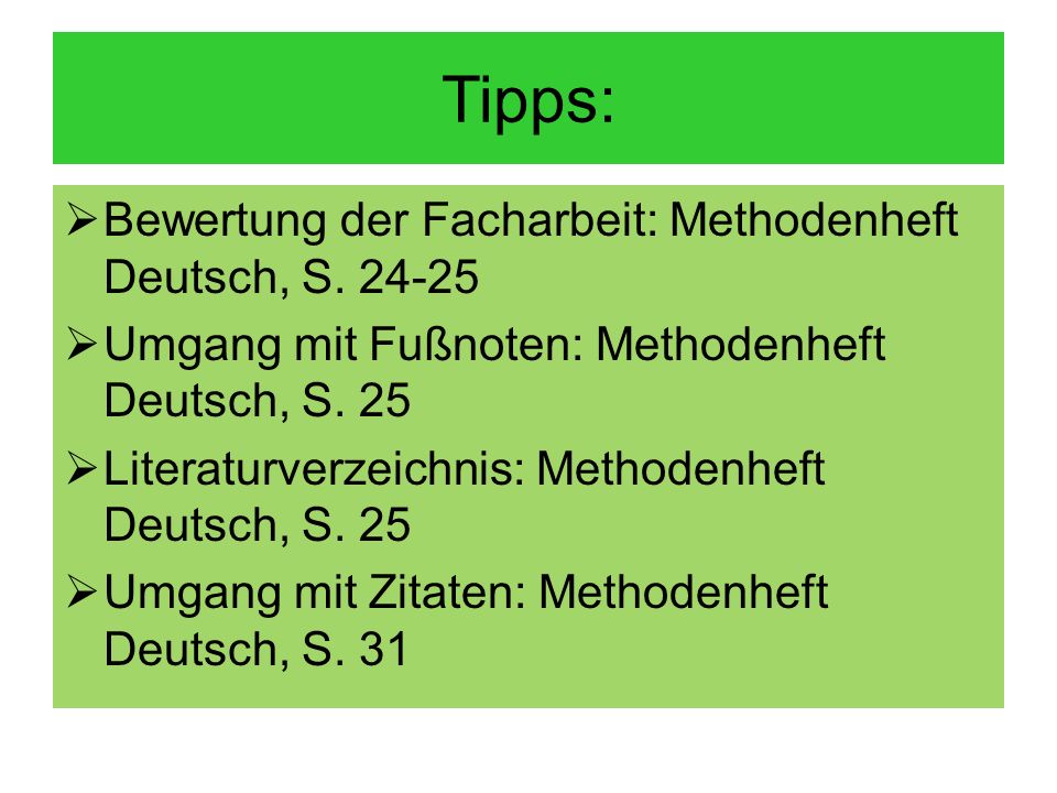 Tipps: Bewertung der Facharbeit: Methodenheft Deutsch, S