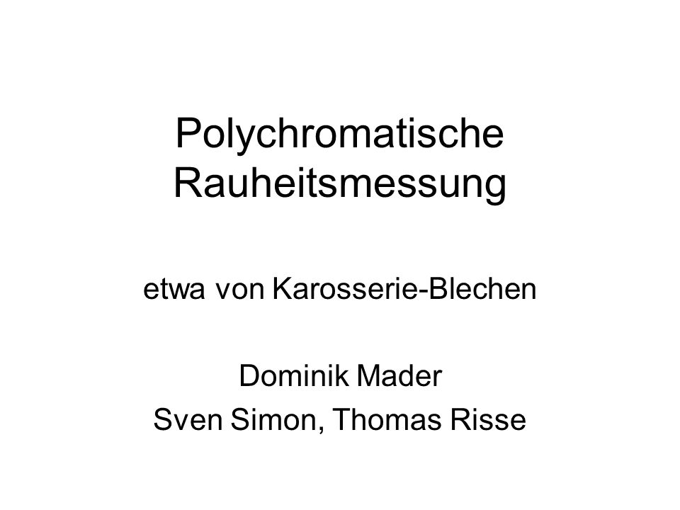 Polychromatische Rauheitsmessung