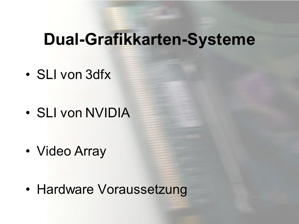 Dual-Grafikkarten-Systeme