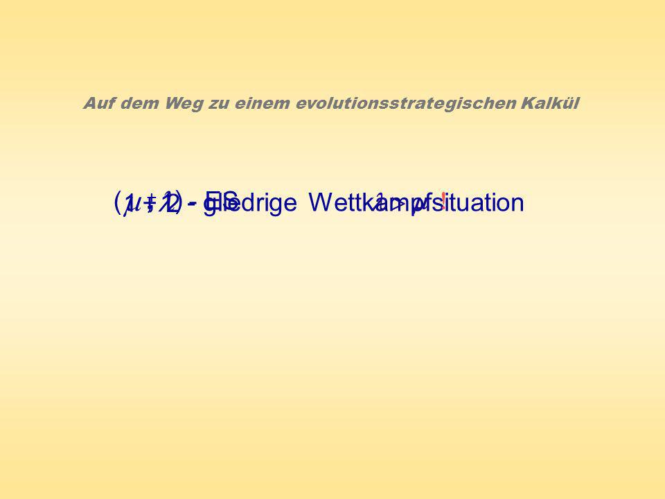 , m , l ( ) - gliedrige Wettkampfsituation - ES l > m ! +