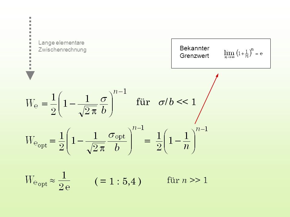 für s / b << 1 ( = 1 : 5,4 ) für n >> 1