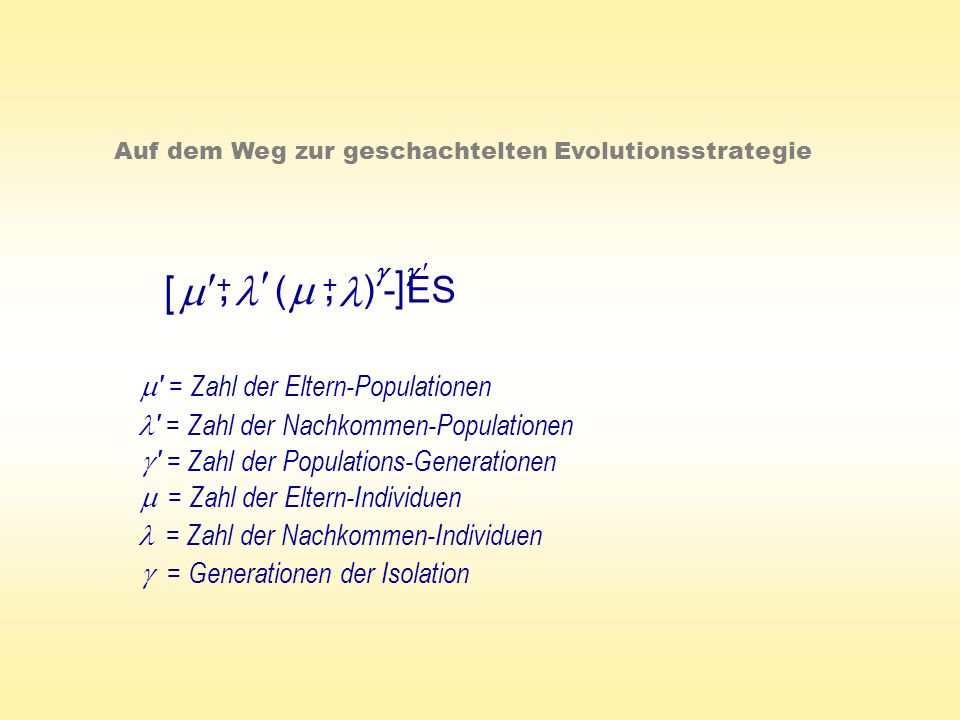 , , [ m   l m ] l ( ) - ES  m = Zahl der Eltern-Populationen