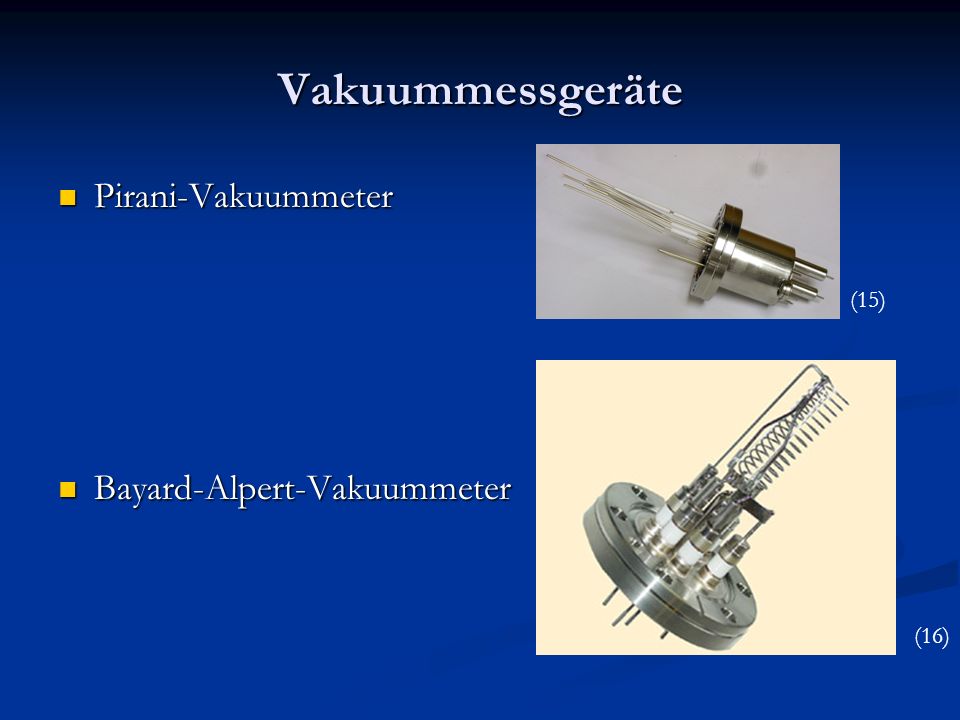 Vakuummessgeräte Pirani-Vakuummeter Bayard-Alpert-Vakuummeter (15)