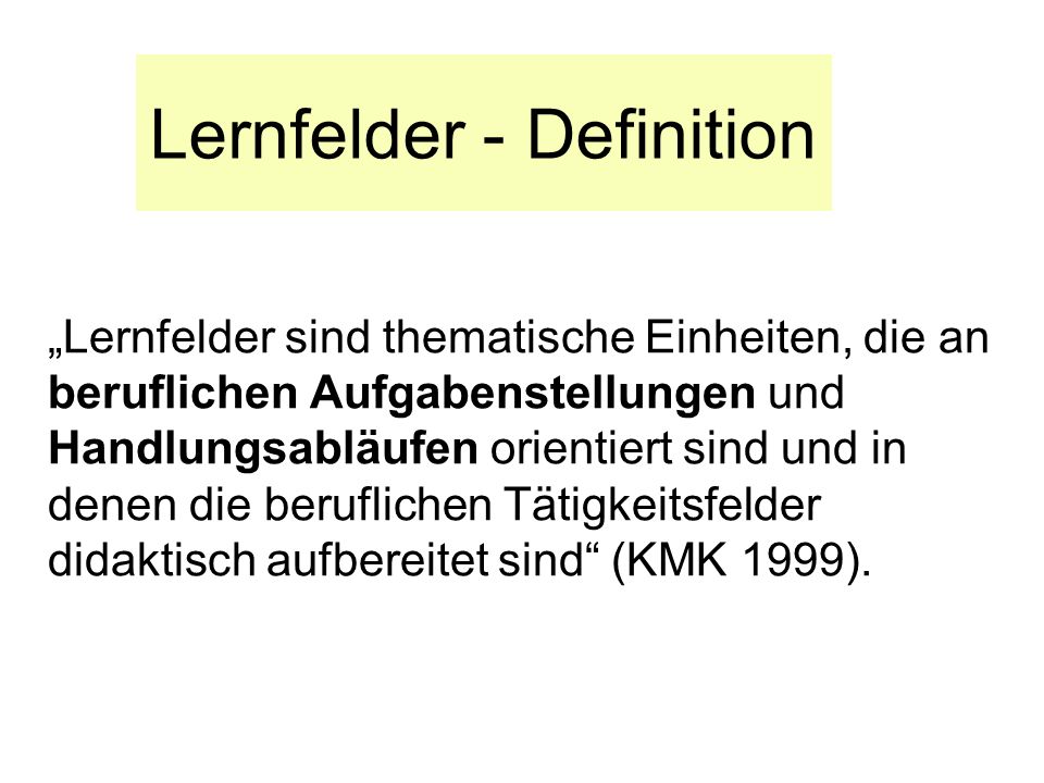 Lernfelder - Definition