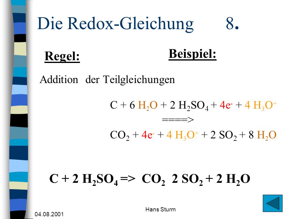 Die Redox-Gleichung 8. Beispiel: Regel: