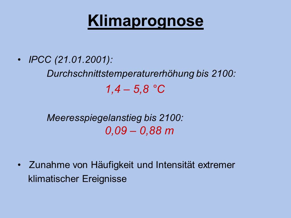 Klimaprognose • IPCC ( ):