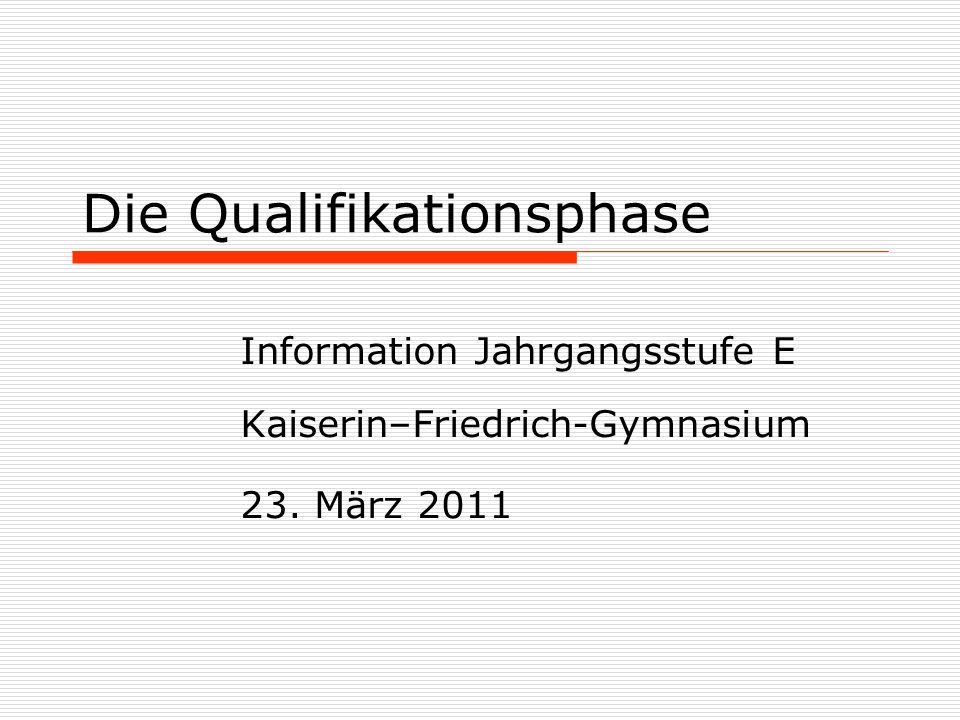 Die Qualifikationsphase