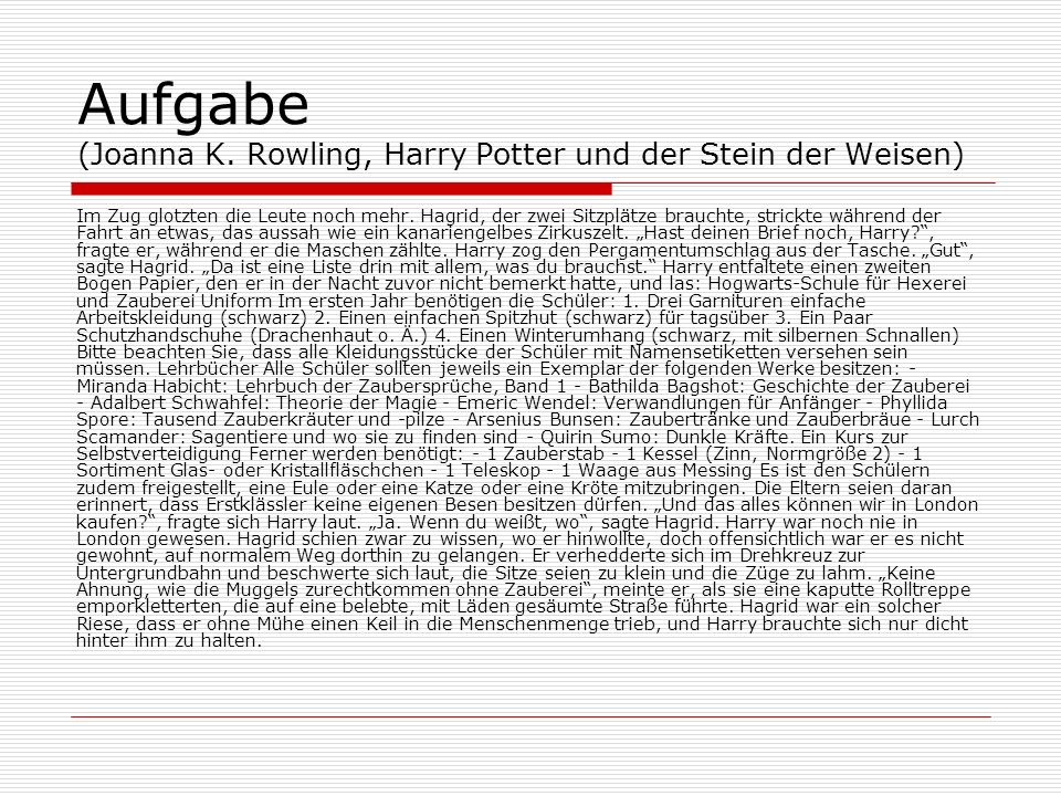 Aufgabe (Joanna K. Rowling, Harry Potter und der Stein der Weisen)
