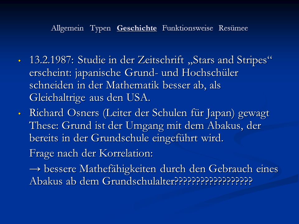 Allgemein Typen Geschichte Funktionsweise Resümee