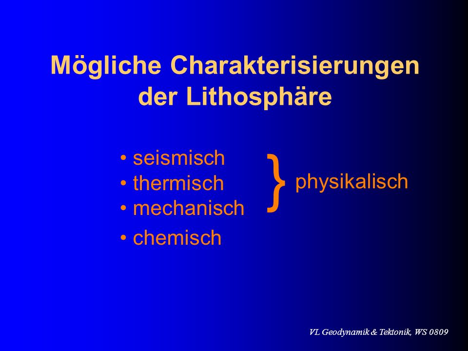 Mögliche Charakterisierungen der Lithosphäre