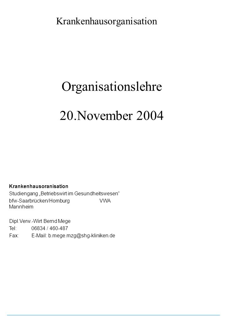 Organisationslehre 20.November 2004