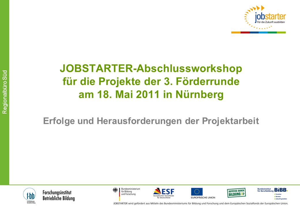 JOBSTARTER-Abschlussworkshop für die Projekte der 3. Förderrunde am 18