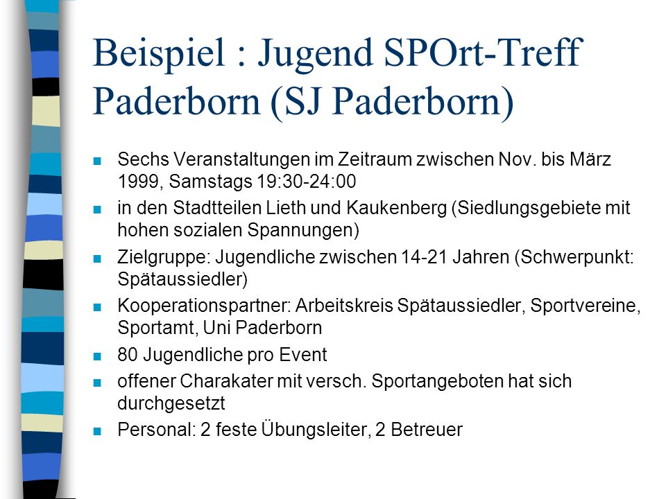 Beispiel : Jugend SPOrt-Treff Paderborn (SJ Paderborn)