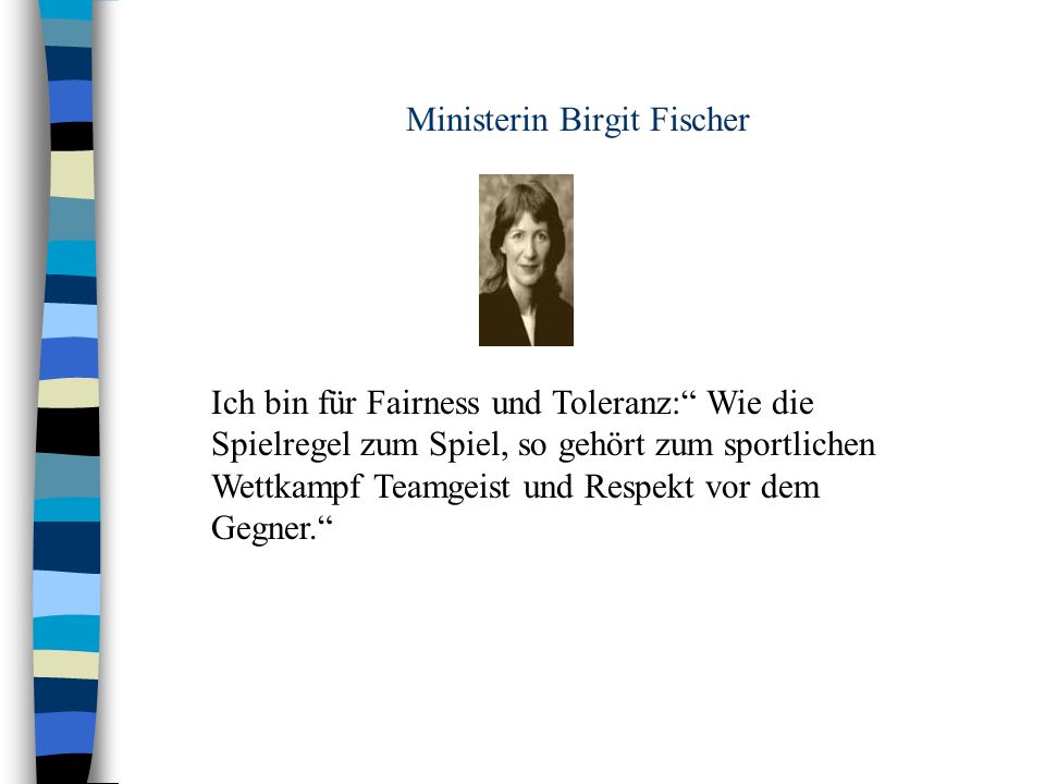 Ministerin Birgit Fischer