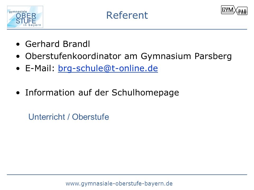 Referent Gerhard Brandl Oberstufenkoordinator am Gymnasium Parsberg
