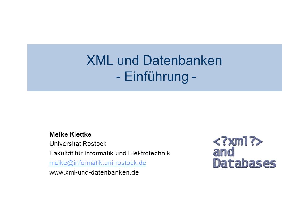 XML und Datenbanken - Einführung -