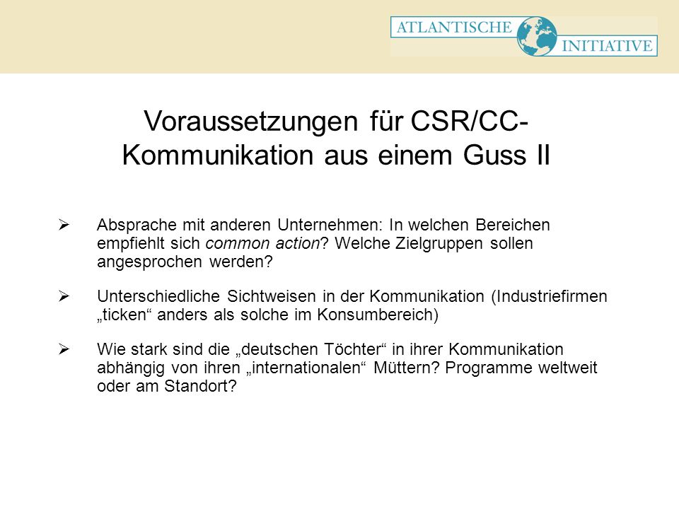 Voraussetzungen für CSR/CC-Kommunikation aus einem Guss II