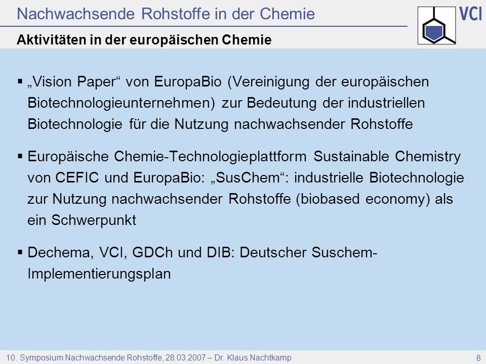 Aktivitäten in der europäischen Chemie