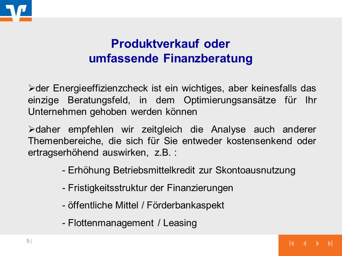 Produktverkauf oder umfassende Finanzberatung