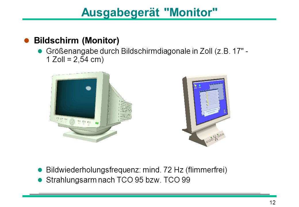 Ausgabegerät Monitor Bildschirm (Monitor)