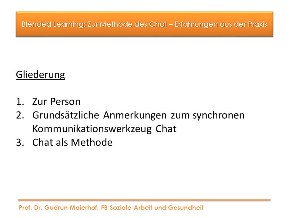 Blended Learning: Zur Methode des Chat – Erfahrungen aus der Praxis