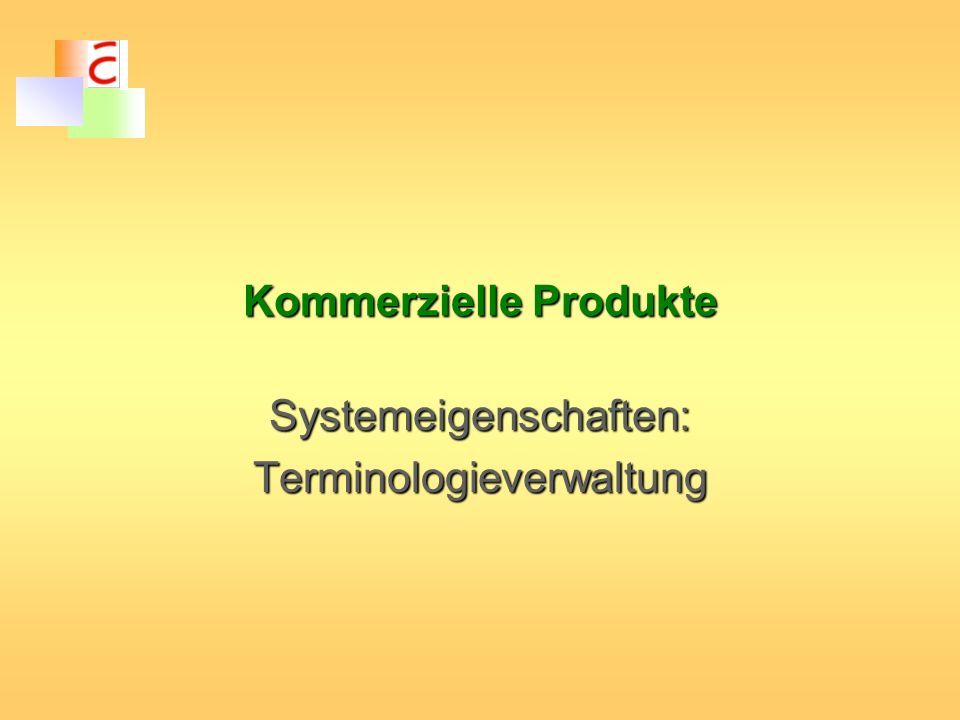 Kommerzielle Produkte