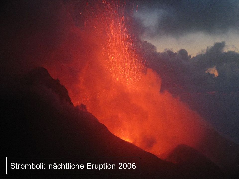Stromboli: nächtliche Eruption 2006