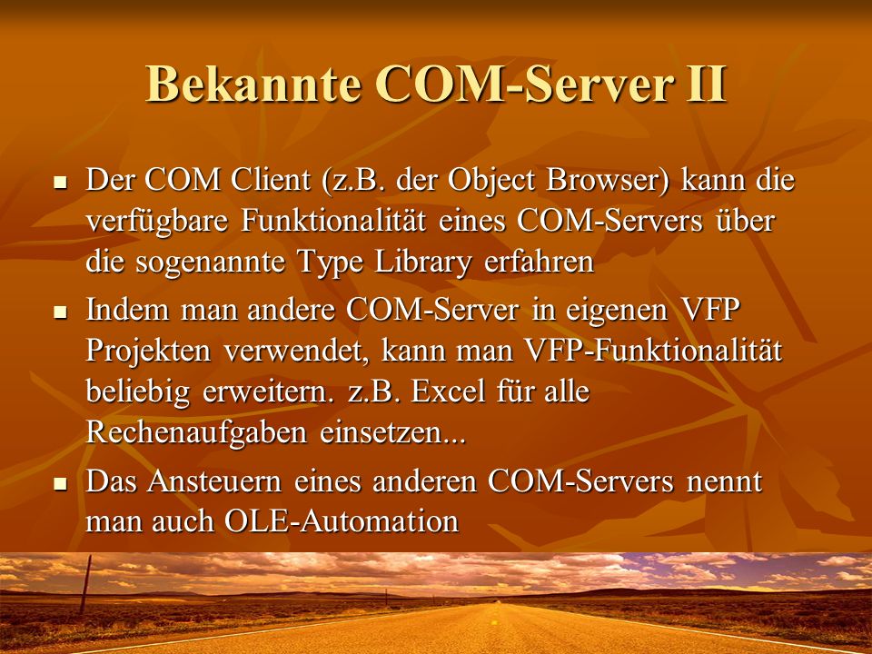 Bekannte COM-Server II