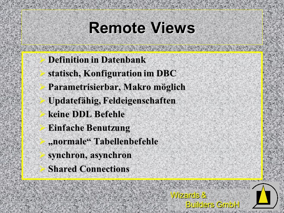 Remote Views Definition in Datenbank statisch, Konfiguration im DBC